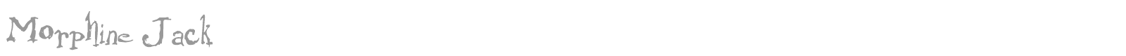 Morphine Jack font preview